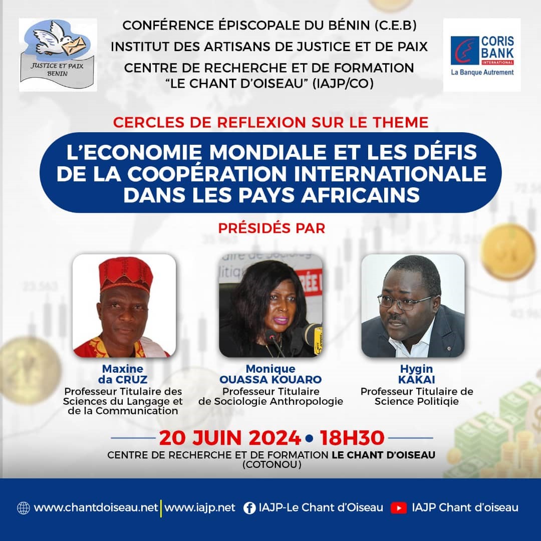 Économie mondiale et défis de la coopération internationale : Des cercles de réflexion prévues pour le 20 juin prochain