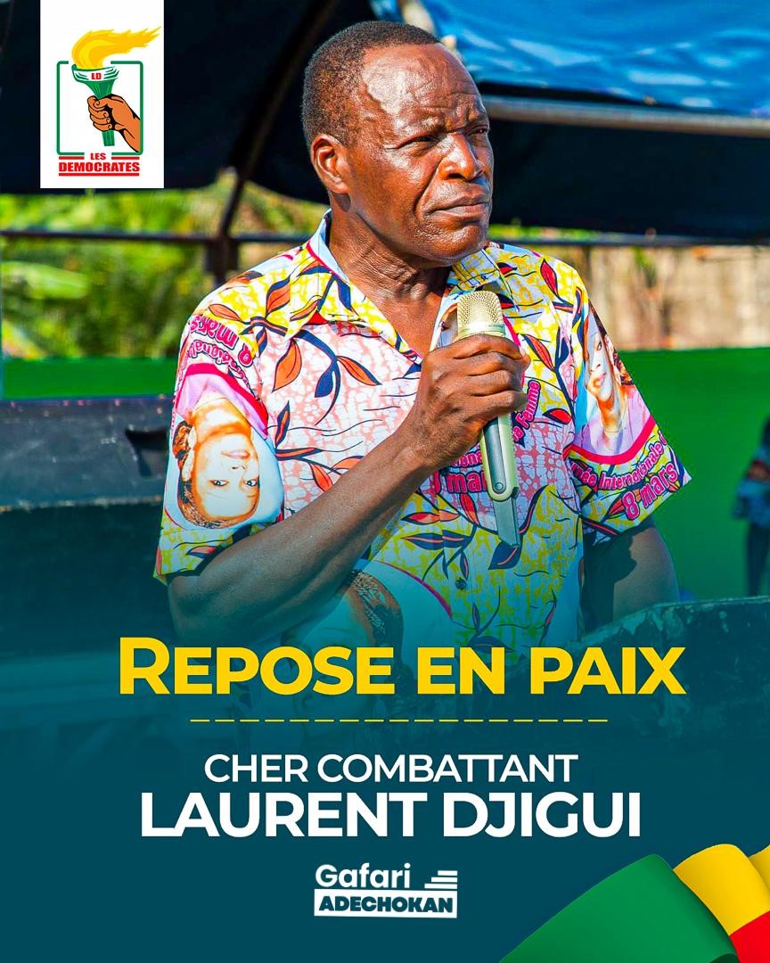 Deuil au parti Les Démocrates : L’émouvant hommage de l’He Gafari Adechokan à Laurent Djigui