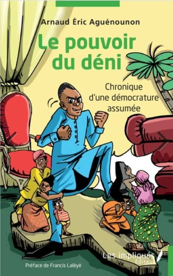 Opinion : ''LE POUVOIR DU DÉNI", un ouvrage-courage